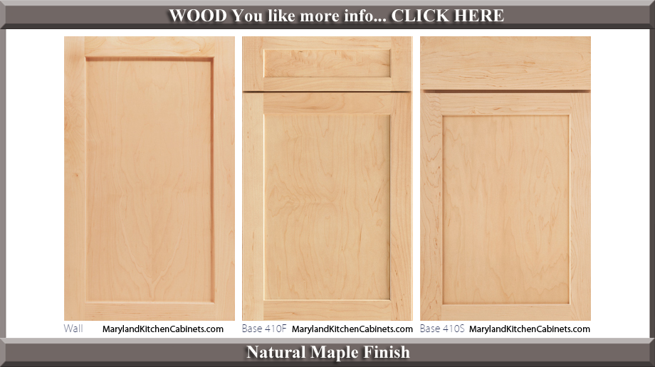 410 Natural Maple Finish Cabinet Door Style