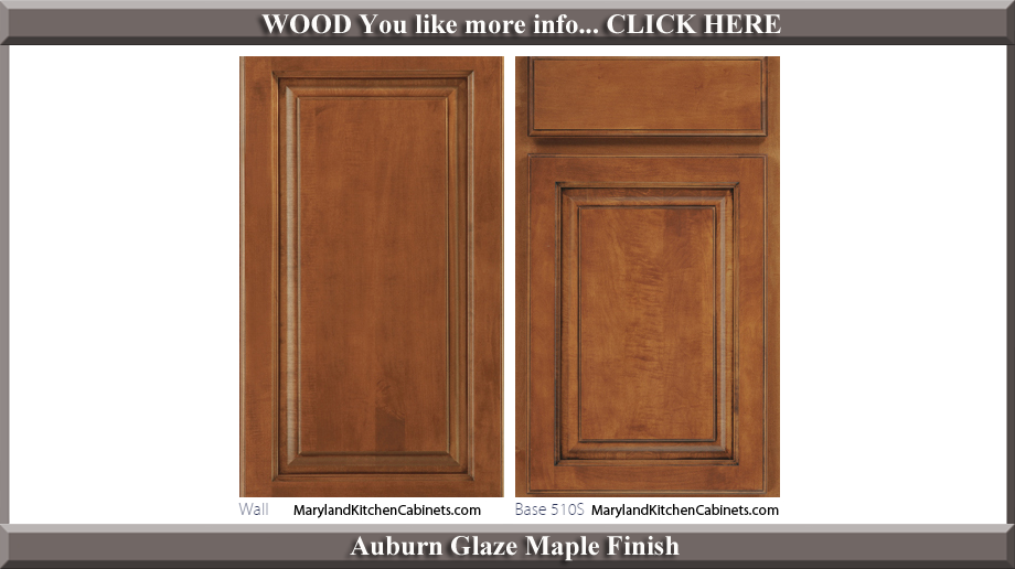 510 Auburn Glaze Maple Finish Cabinet Door Style