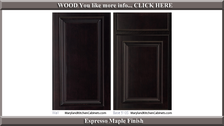 510 Espresso Maple Finish Cabinet Door Style