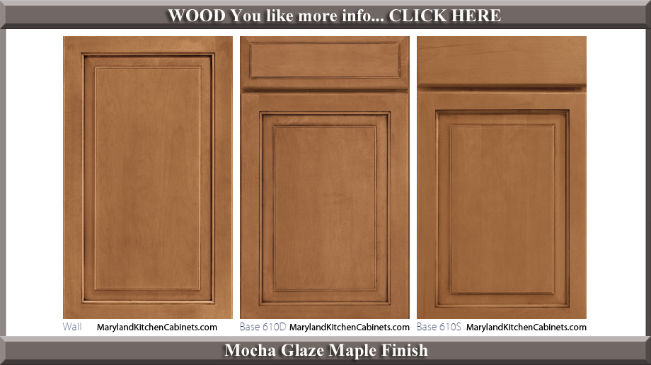 610 Mocha Glaze Maple Finish Cabinet Door Style