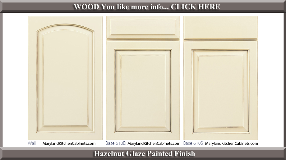 611 Hazelnut Glaze Painted Finish Cabinet Door Style