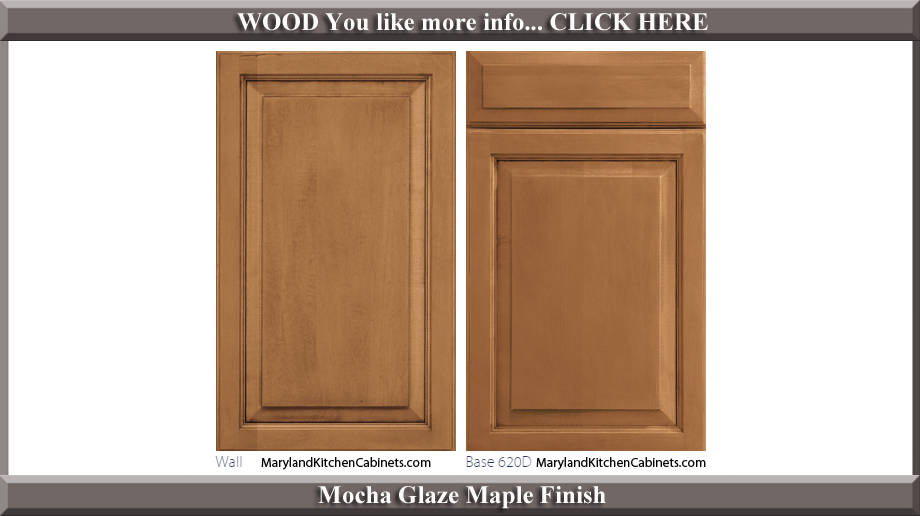 620 Mocha Glaze Maple Finish Cabinet Door Style