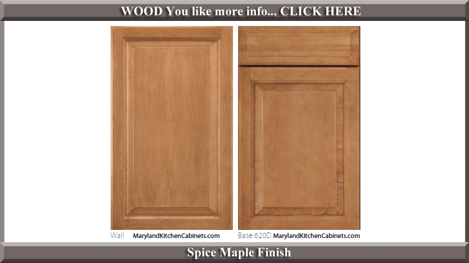 620 Spice Maple Finish Cabinet Door Style