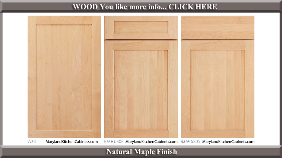 630 Natural Maple Finish Cabinet Door Style