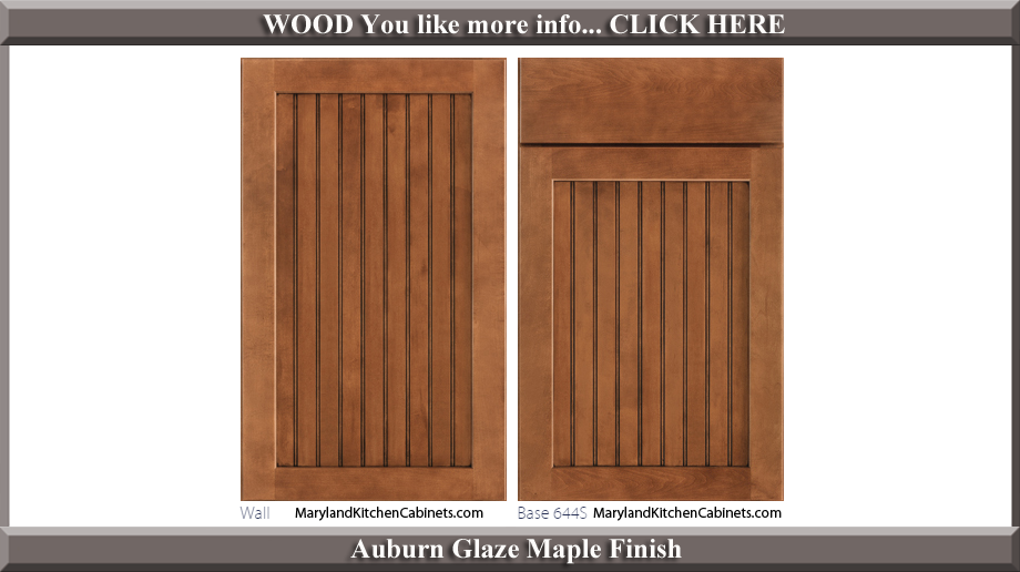 644 Auburn Glaze Maple Finish Cabinet Door Style