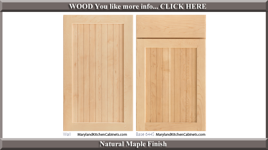 644 Natural Maple Finish Cabinet Door Style