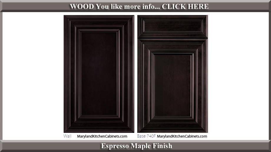 740 Espresso Maple Finish Cabinet Door Style