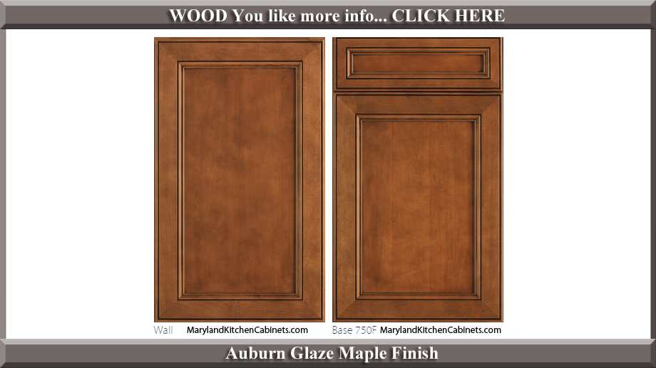 750 Auburn Glaze Maple Finish Cabinet Door Style