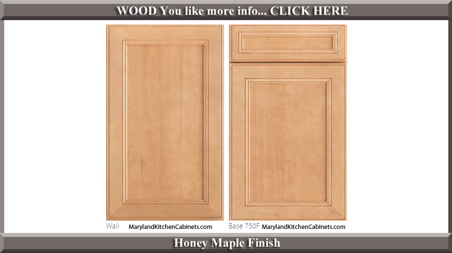 750 Honey Maple Finish Cabinet Door Style